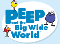 Peep and the Big Wide World